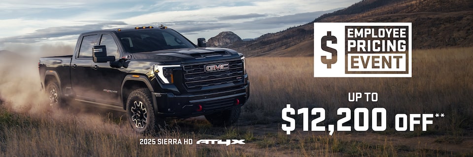 EMPLOYEE PRICING EVENT UP TO $12,200 OFF** 2025 SIERRA HD AT4X